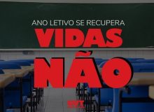 Em defesa da vida, CUT-ES e Sindiupes reiteram que são contra a volta às aulas